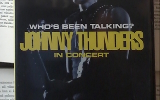 Who's Been Talking? Johnny Thunders In Concert (NTSC DVD)