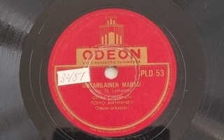 Savikiekko 1940 Onni Laihanen / Toivo Manninen Odeon PLD 53