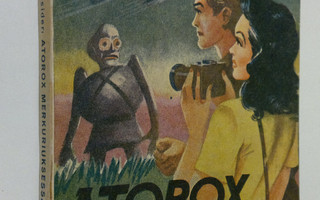 Outsider : Atorox Merkuriuksessa : mielikuvitusromaani