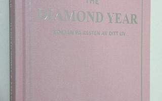 Hannah Widell : The diamond year : början på resten av di...