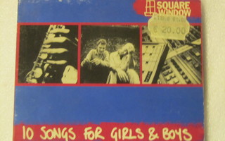 Square Window • 10 Songs For Girls & Boys CD