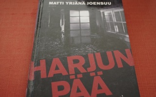 Matti Yrjänä Joensuu: Harjunpää ja pyromaani (2007)
