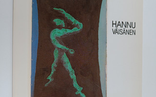 Gertrud Sandqvist : Hannu Väisänen : 17.5.-14.7.1991 Oulu...