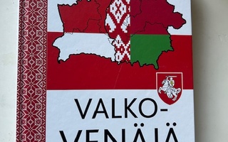 Valko-Venäjä: Vaiettu historia (sid.)