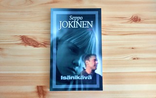Seppo Jokinen: Isänikävä