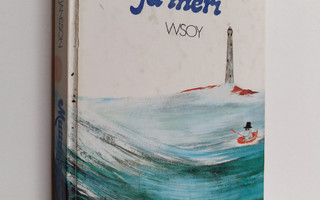 Tove Jansson : Muumipappa ja meri