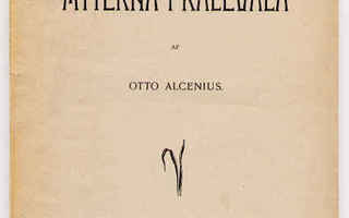 Alcenius, Otto: Myterna i Kalevala (omakustanne,nid,1904)