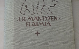 Toivo T. Kaila: J.R. Mäntysen eläimiä