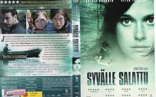 syvälle salattu	(732)	k	-FI-	DVD			krista kosonen	2011