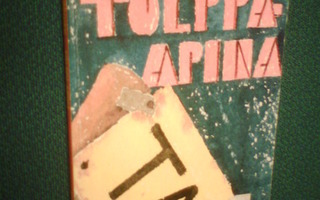 Juha Vuorinen TOLPPA-APINA ( 1 p. 2002 ) Sis.postikulut
