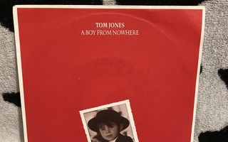 Tom Jones – A Boy From Nowhere 7"