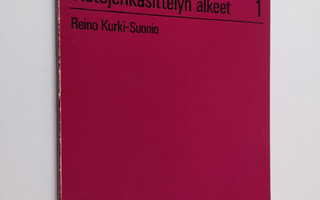 Reino Kurki-Suonio : Opimme ohjelmointia 1 : tietojenkäsi...