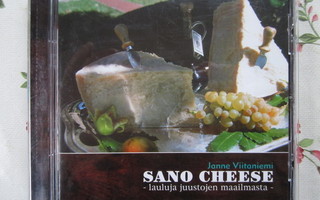 Sano cheese – lauluja juustojen maailmasta - CD
