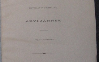 Arvi Jännes: Suomen partikkelimuodot. SKS 1890. 198 s.