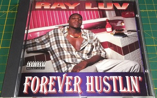 Ray Luv - Forever Hustlin' (1995)