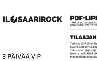 Ilosaarirock VIP 3-päivää (2-lippua) hinta yhdelle lipulle