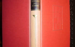 C. T. Eriksson :: Seikkailujeni Afrikka ( 1 p. 1932 ) EIPK !