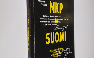 V. N. ym. (toim.) Tsernous : NKP ja Suomi : keskuskomitea...