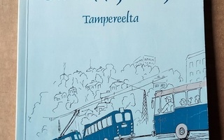 Onnikkajuttuja Tampereelta vihko/ kirja TKL bussi linja-auto