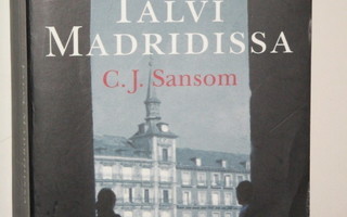 C.J. Sansom : Talvi Madridissa
