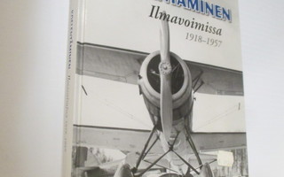 JYRKI LAUKKANEN - KOELENTÄMINEN ILMAVOIMISSA 1918-1957