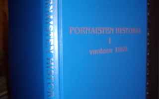 Seppo Aalto : Pornaisten historia I vuoteen 1869