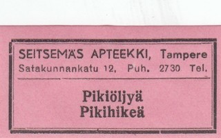 Pikiöljyä Pikihikeä  Seitsemäs Apteekki  Tampere   a50