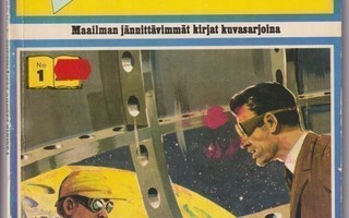 TÄHTIKLASSIKKO 1 - ENSIMMÄISET IHMISET KUUSSA (H. G. Wells)