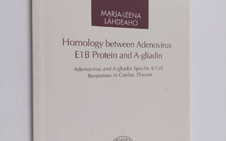 Marja-Leena Lähdeaho : Homology Between Adenovirus E1B Pr...