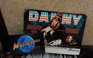 DANNY - SHOW 76 - VIERAILIJANA VICKY - VG+ TARRA