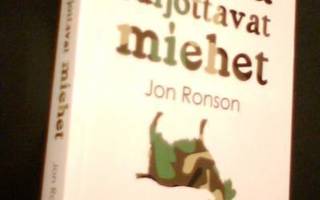 John Ronson: Vuohia tuijottavat miehet (1.p.2008) Sis.pk:t