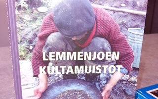 RUONANIEMI  : Lemmenjoen kultamuistot ( SIS POSTIKULU  )