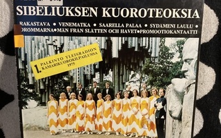 Sibeliuksen Kuoroteoksia LP