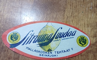 Sitruuna auuda Mallaskosken tehtaat. Seinäjoki etiketti.