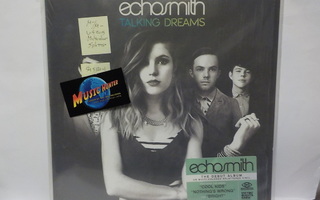 ECHOSMITH - TALKING DREAMS M-/M- LP