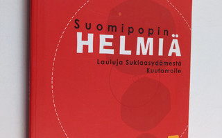 Eila Rikkinen : Suomipopin helmiä : lauluja Suklaasydämes...