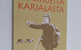 Karl Sanfrid Hallberg : Eräkirjeitä Karjalasta (numeroitu)