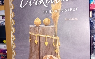 Rita Stång : Virkatut joulukoristeet ( SIS POSTIKULU )