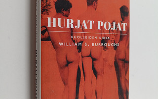 William S. Burroughs : Hurjat pojat : kuolleiden kirja