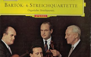 Bela Bartok - The Hungarian Quartet – Die 6 Streichquartet