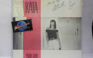 KATA - YOUR LOVE (AIN´T GOOD ENOUGH) M-/M- 12"