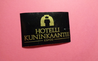 TT-etiketti Hotelli Kuninkaantie, Espoo