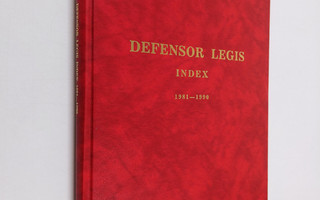 Mikko (toim.) Tulokas : Defensor legis index 1981-1990