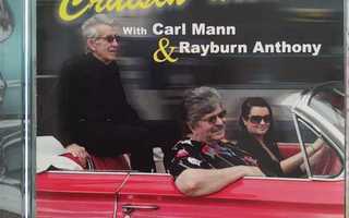Cruisin' Around With Carl Mann & Rayburn Anthony CD