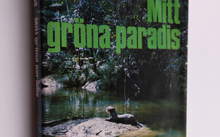 Jan Lindblad : Mitt gröna paradis