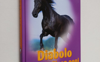Gabi Adam : Diabolo ja yksinäinen poni