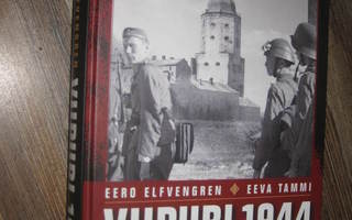 Viipuri 1944 : miksi Viipuri menetettiin?