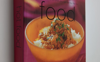 Kim Rowney : Hot Food