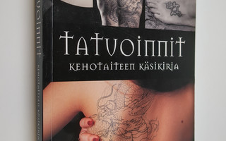 Vince Hemingson : Tatuoinnit : kehotaiteen käsikirja