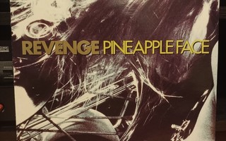 Revenge - Pineapple Face 12"